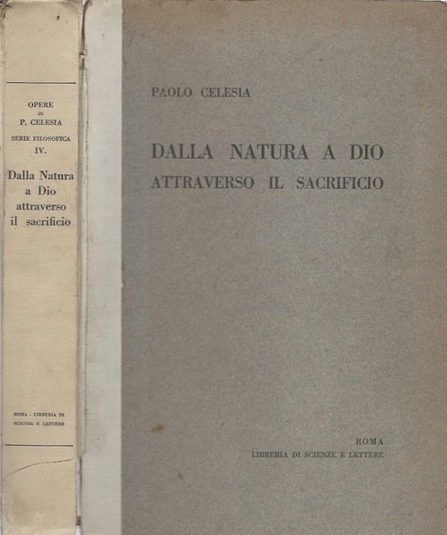Dalla natura a Dio attraverso il sacrificio