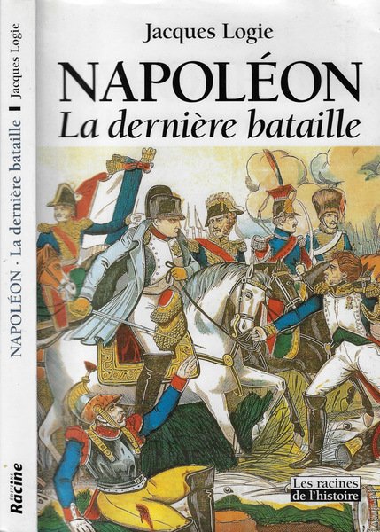 Napoleon- La derniere bataille