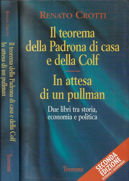 Il teorema della Padrona di casa e della Colf- In …