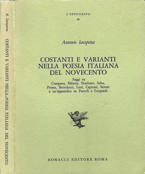 Costanti e Varianti nella Poesia Italiana del Novecento
