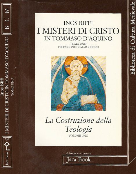 I misteri di Cristo in Tommaso D'Aquino vol. 1 - …