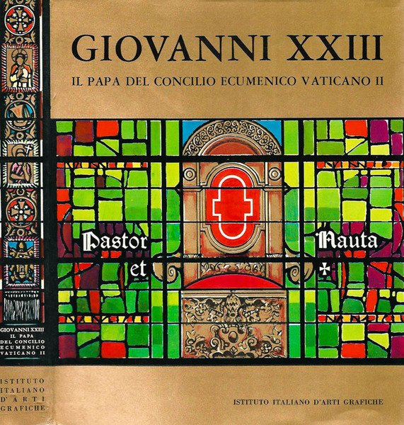 Giovanni XXIII il Papa del Concilio Vaticano II