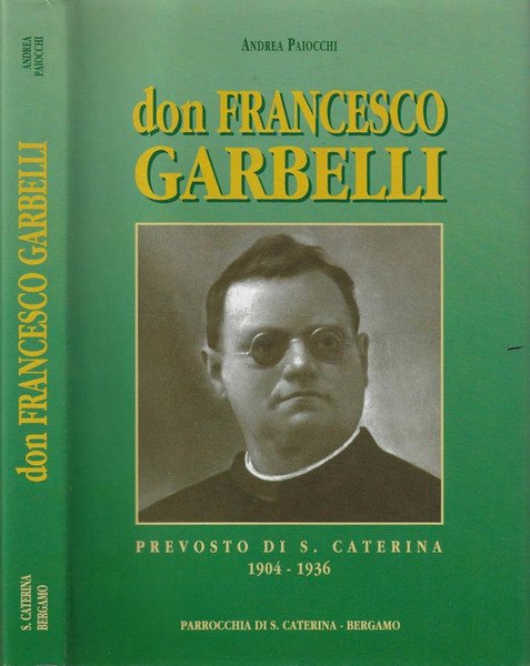 Don Francesco Garbelli