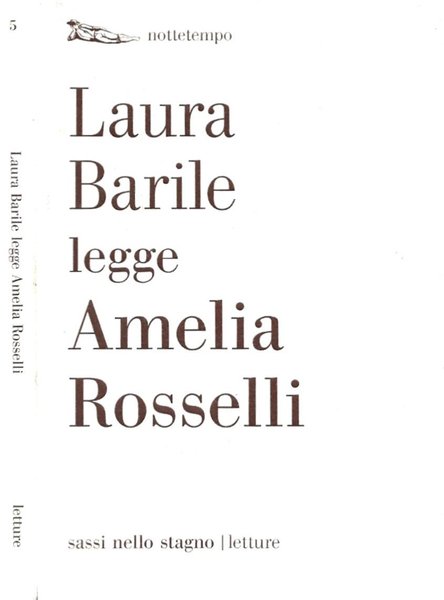 Laura Barile legge Amelia Rosselli