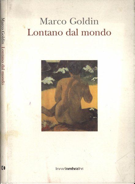 Lontano dal mondo