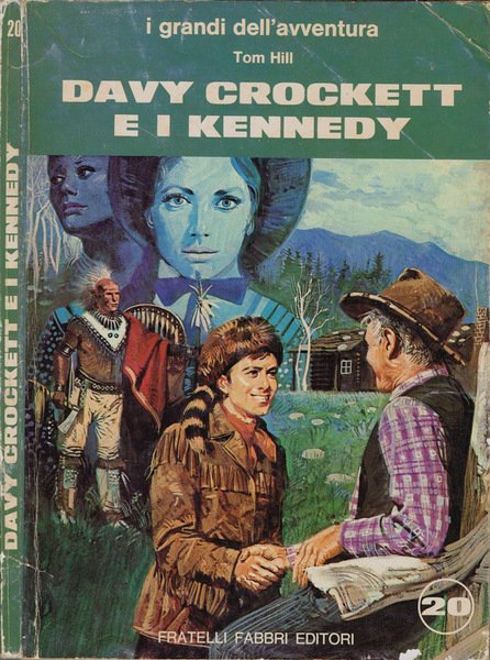Davy Crockett e i Kennedy