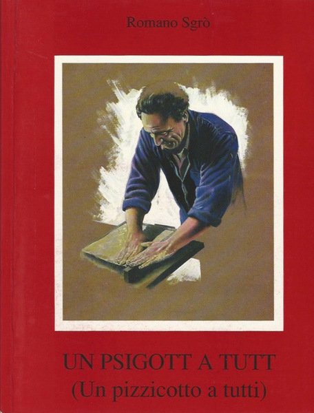 Un psigott a tutt (Un pizzicotto a tutti)