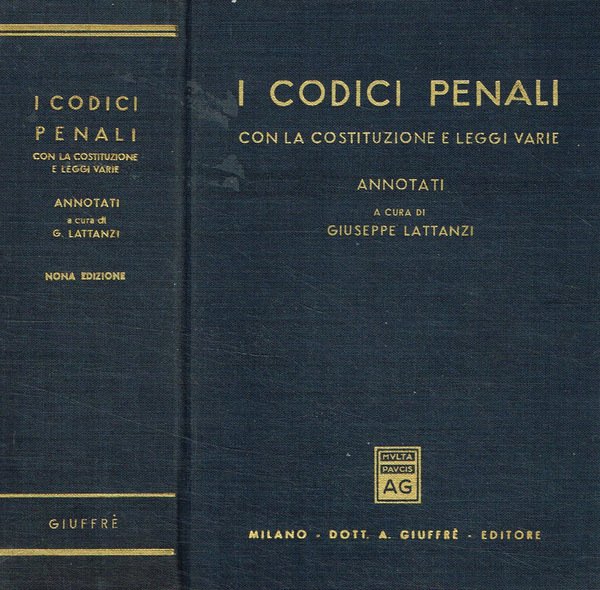 I codici penali con la costituzione e leggi varie
