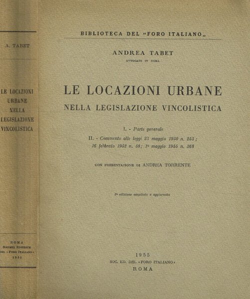 Le locazioni urbane nella legislazione vincolistica