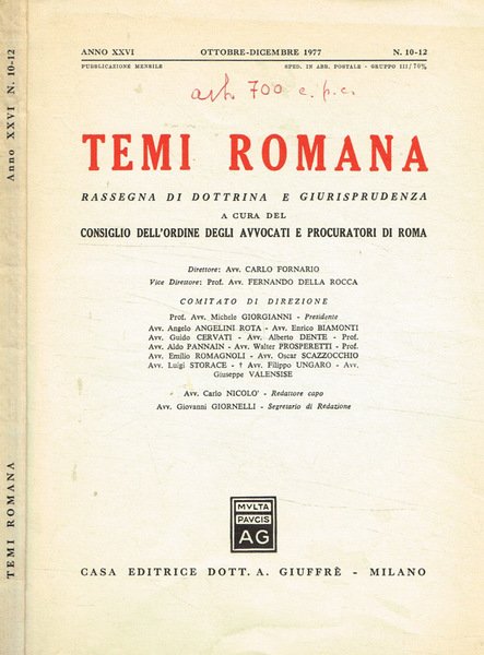 Temi Romana. Rassegna di dottrina e giurisprudenza. Anno XXVI, n.10-12, …