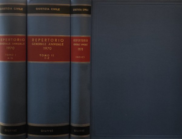 Giustizia Civile. Repertorio generale annuale di legislazione bibliografia giurisprudenza