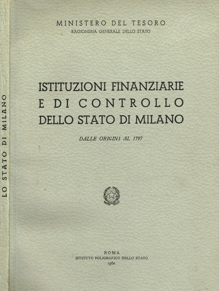 Istituzioni finanziarie e di controllo dello stato di Milano dalle …