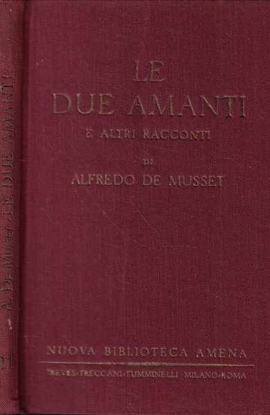 Le due amanti e altri racconti