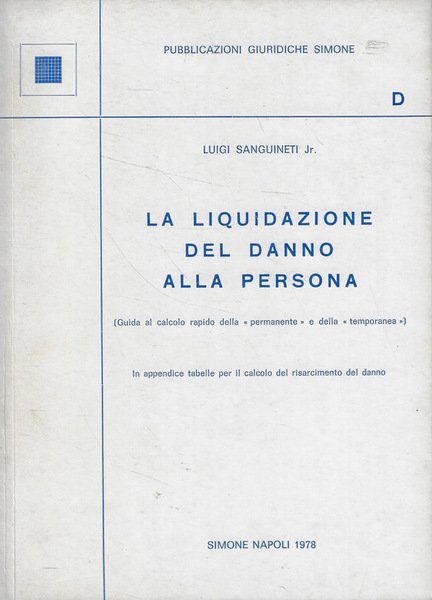 La liquidazione del danno alla persona