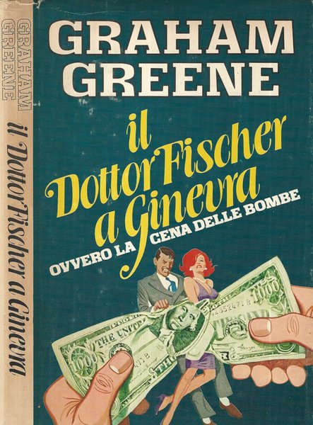 Il Dottor Fischer a Ginevra