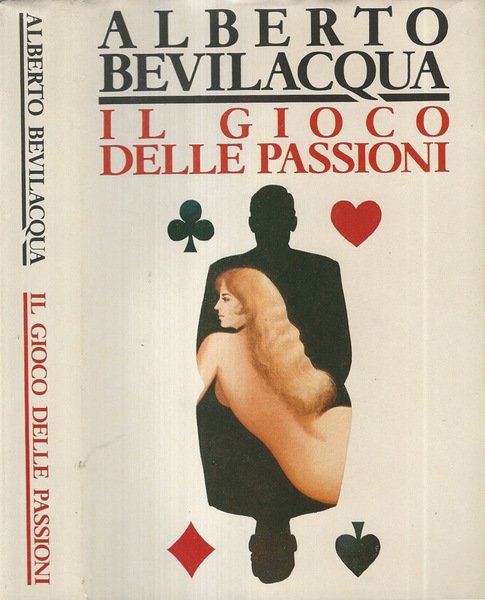Il gioco delle passioni