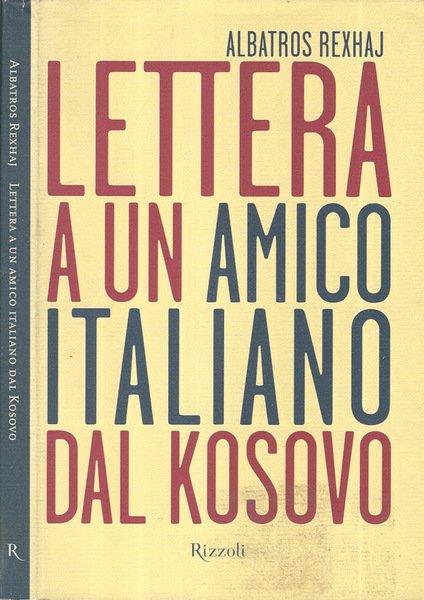 Lettera ad un amico italiano dal Kosovo