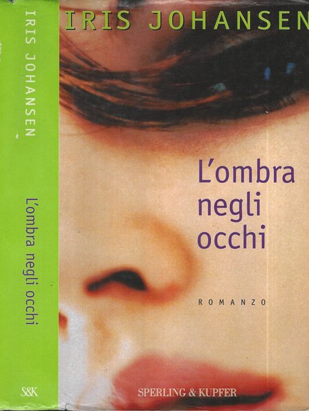 L'ombra negli occhi