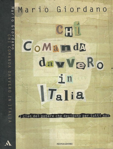 Chi comanda davvero in Italia
