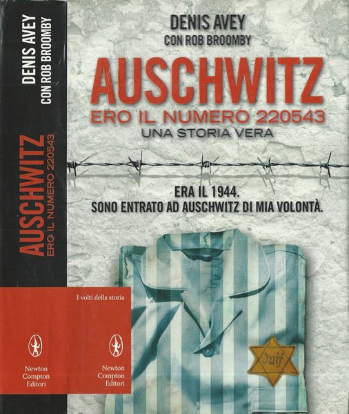 Auschwitz ero il numero 220543