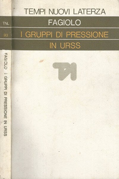 I gruppi di pressione in URSS