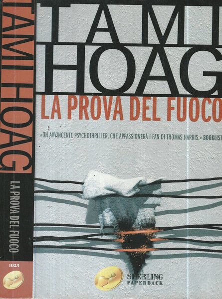 La prova del fuoco