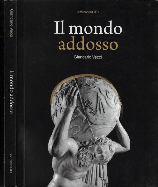 Il mondo addosso