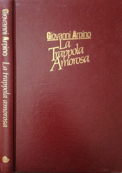 La trappola amorosa