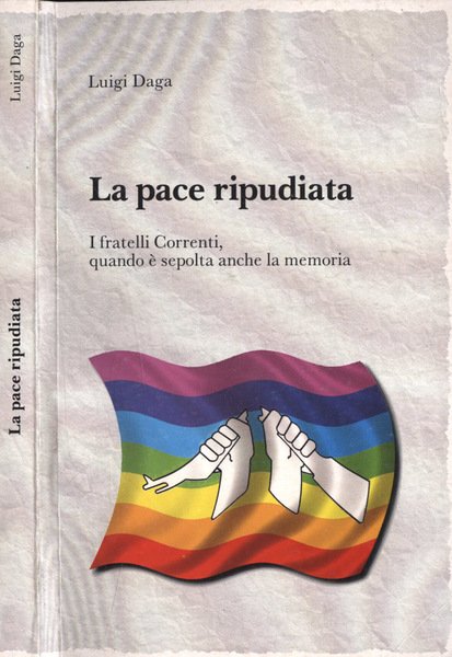 La pace ripudiata