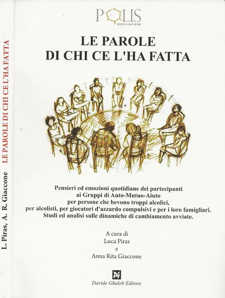 Le parole di chi ce l'ha fatta