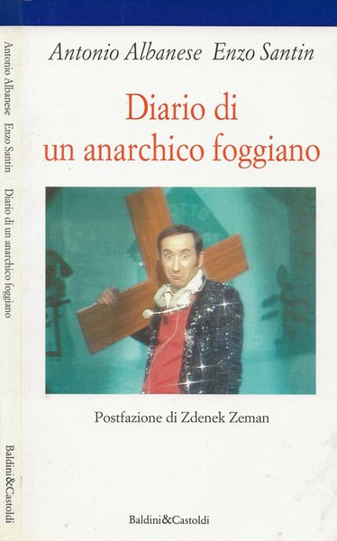 Diario di un anarchico foggiano