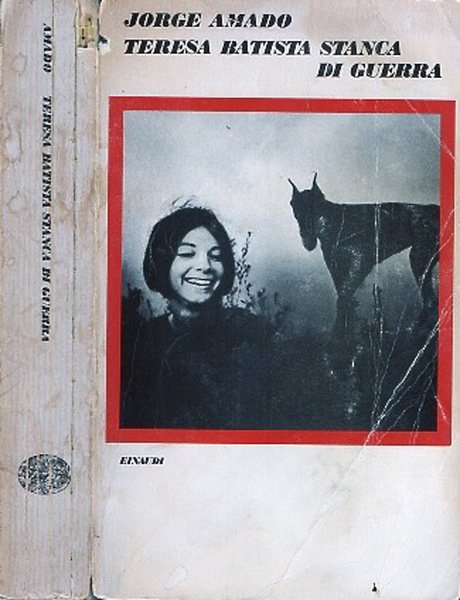 Teresa Batista stanca di guerra