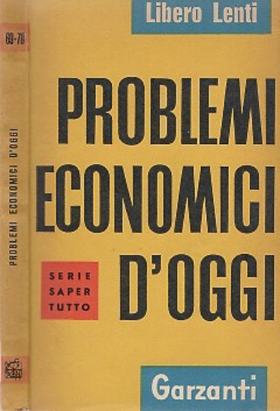 Problemi economici d'oggi