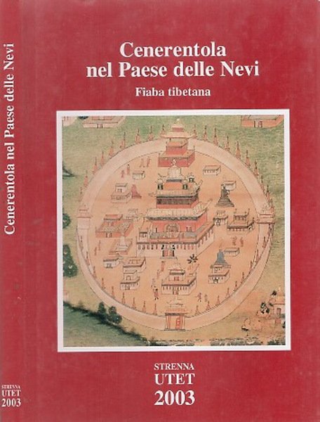 Cenerentola nel Paese delle Nevi Fiaba tibetana