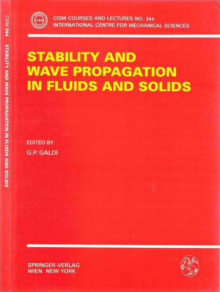 Stability and wave propagation in fluids and solids