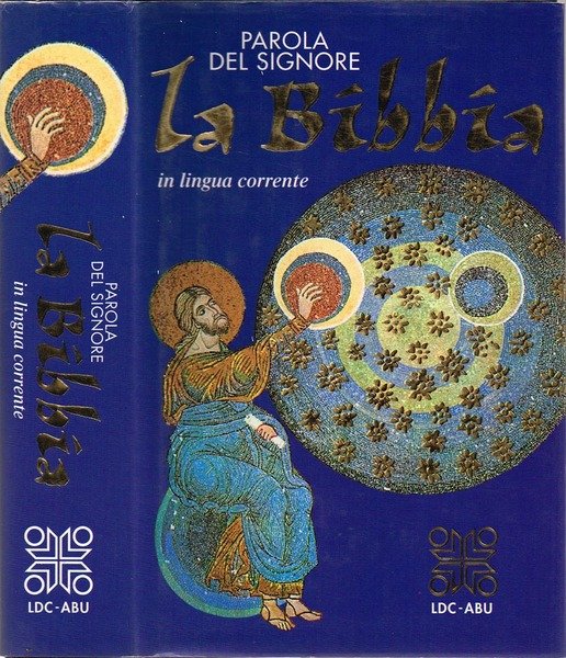 Parola del Signore - La Bibbia Traduzione interconfessionale in lingua corrente