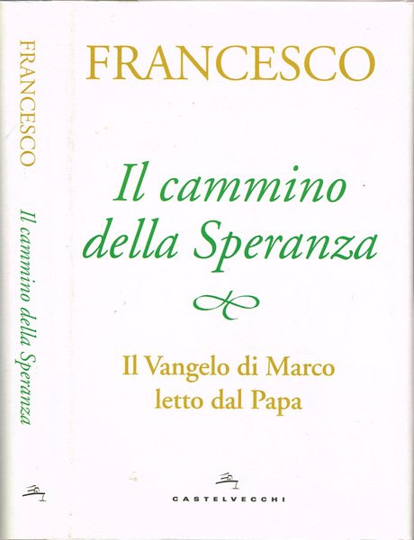 Il cammino della Speranza Il Vangelo di Marco letto dal … | Immagine principale