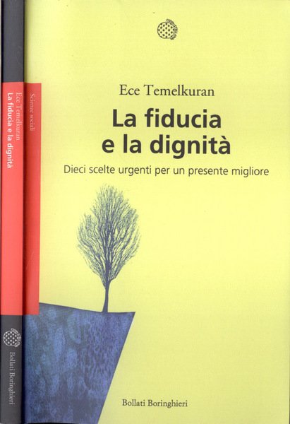 La fiducia e la dignità