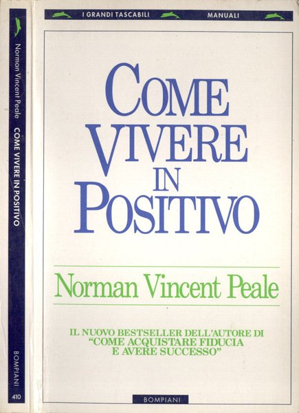 Come vivere in positivo