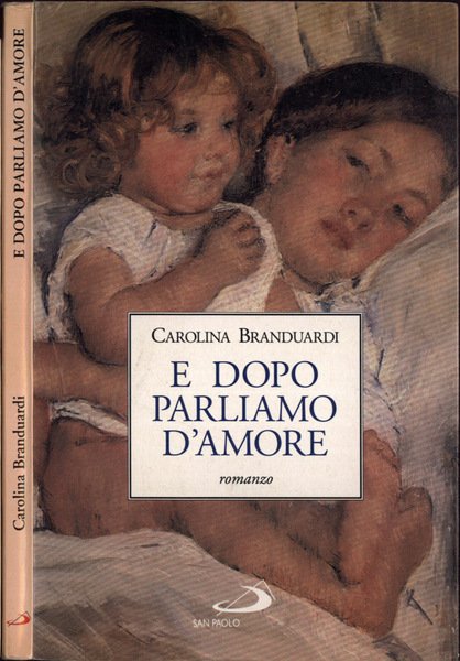 E dopo parliamo d' amore