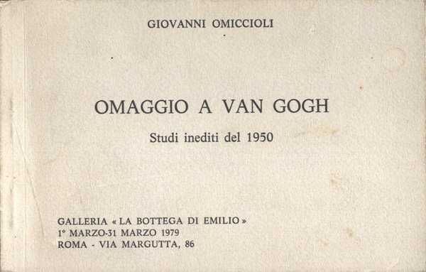 Omaggio a Van Gogh Studi inediti del 1950