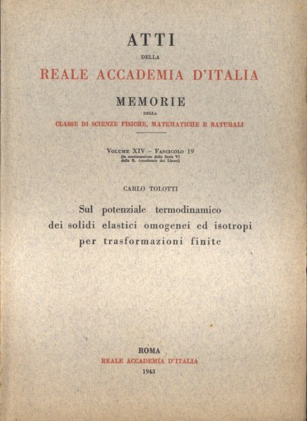 Sul potenziale termodinamico dei solidi elastici omogenei ed isotropi per …