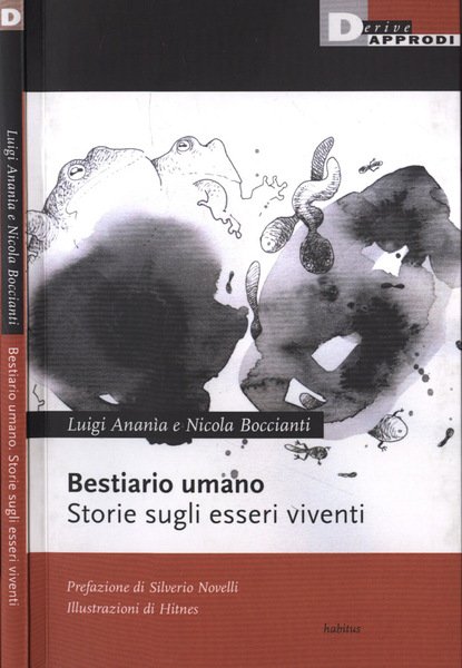 Bestiario umano. Storie sugli esseri viventi