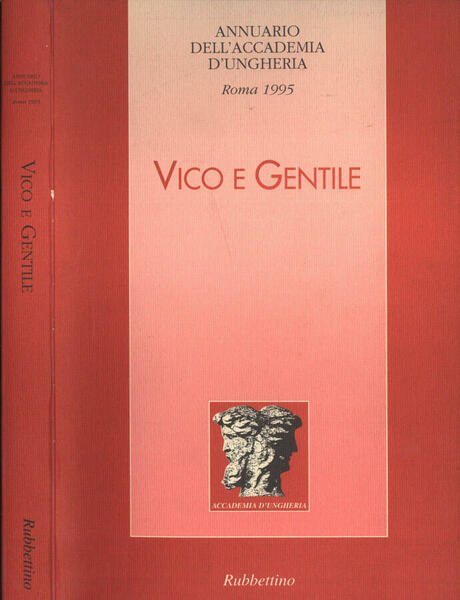 Vico e Gentile Annuario dell' Accademia d' Ungheria