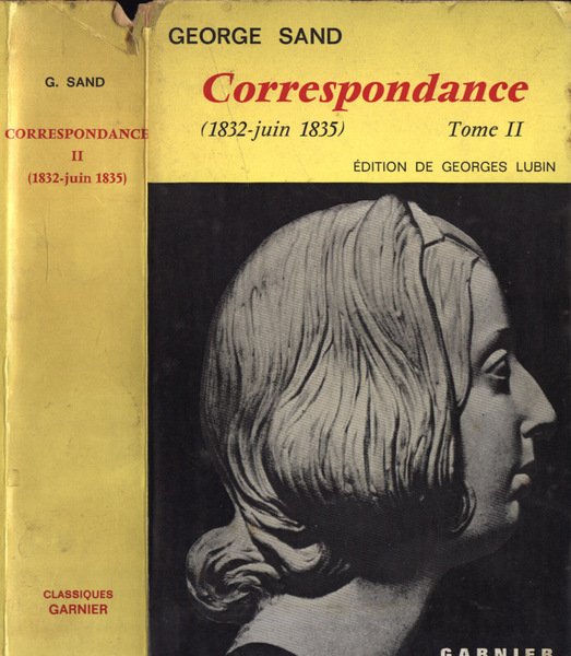 Correspondance Tome II ( 1832 - juin 1835 )