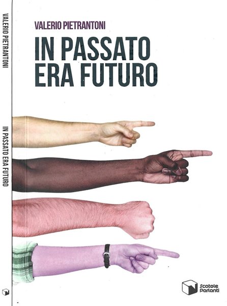 In passato era futuro