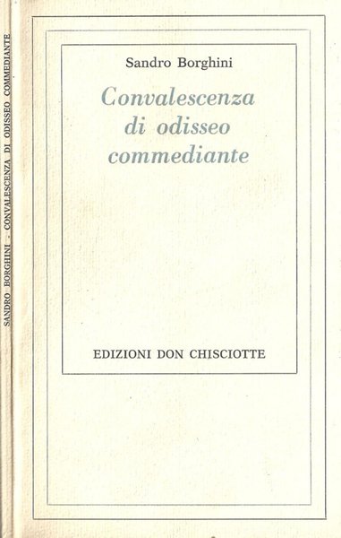 Convalescenza di odisseo commediante