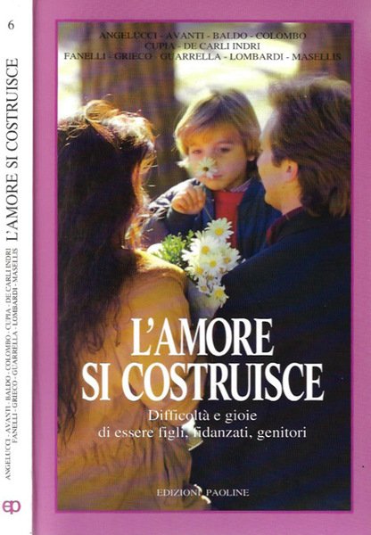 L'amore si costruisce