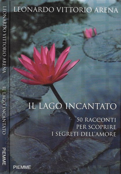 Il lago incantato
