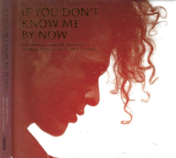 If You Don't Know Me By Now. The Official Story …